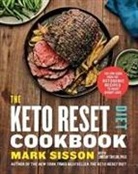 Mark Sisson, SISSON MARK - The Keto Reset Diet Cookbook