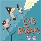 Russell Ayto, Ayto Russell, Russell Ayto - Cats and Robbers