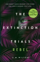 S. M. Wilson, S.M. Wilson, Susan Wilson, Wilson S.M. - Rebel