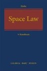 Stephan Hobe, Stephan (University of Koeln) Hobe, Stephan Hobe, Stephan (University of Koeln) Hobe - Space Law