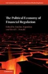 Emilios Avgouleas, Emilios (University of Edinburgh) Donal Avgouleas, EDITED BY EMILIOS AV, Emilios Avgouleas, Emilios (University of Edinburgh) Avgouleas, Avgouleas Emilios... - Political Economy of Financial Regulation