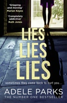 Adele Parks, Parks Adele - Lies, Lies, Lies