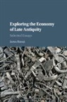 Jairus Banaji, Jairus (School of Oriental and African Stu Banaji, Jairus (School of Oriental and African Studies Banaji, Banaji Jairus - Exploring the Economy of Late Antiquity