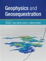 Thomas L. Davis, Thomas L. (Colorado School of Mines) Landr Davis, Thomas L. (Colorado School of Mines) Landro Davis, Tom (Colorado School of Mines) Landro Davis, Thomas L Davis, Thomas L. Davis... - Geophysics and Geosequestration