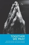 Pray Now Group, Hugh Hillyard Parker, Hugh Hillyard Parker - Together We Pray
