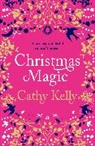CATHY KELLY, Cathy Kelly - Christmas Magic