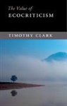 Timothy Clark, Timothy (University of Durham) Clark - Value of Ecocriticism