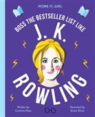 Sinem Erkas, Caroline Moss, Sinem Erkas - J.K. Rowling