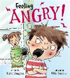 Katie Douglass - Feelings and Emotions: Feeling Angry