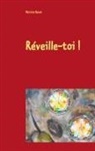 Patricia Penot - Réveille-toi !