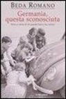 Beda Romano - Germania, questa sconosciuta