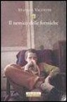 Stephan Valentin - Il nemico delle formiche
