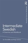 Ian Hinchliffe, Ian Holmes Hinchliffe, Philip Holmes, Philip (Freelance Translator Holmes, Philip (Freelance Translator UK) Holmes, Hinchliffe Ian... - Intermediate Swedish