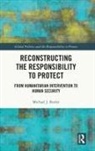 Michael J. Butler, Michael J. (Clark University Butler, Butler Michael J. - Reconstructing the Responsibility to Protect