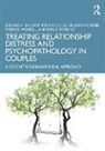 Donald Baucom, Donald H. Baucom, Donald H. Fischer Baucom, Sara E. Boeding, Sarah Corrie, Melanie S. Fischer... - Treating Relationship Distress and Psychopathology in Couples