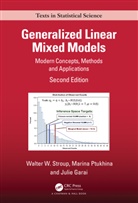 Julie Garai, Marina Ptukhina, Walter W. Stroup, Walter W. (University of Nebraska Stroup, Walter W. Ptukhina Stroup, Stroup Walter W. - Generalized Linear Mixed Models