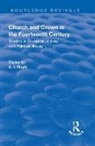 A.I. Doyle, A.i. Offler Doyle, H.S. Offler, H.s. Doyle Offler, A.I. Doyle - Church and Crown in the Fourteenth Century