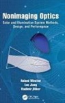 Lun Jiang, Vladimir Oliker, Oliker Vladimir, Roland Winston, Roland (University of Merced Winston, Winston Roland - Nonimaging Optics