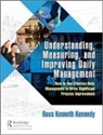 Ross Kenneth Kennedy - Understanding, Measuring, and Improving Daily Management