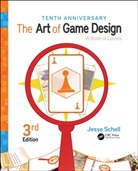 Jesse Schell, Jesse (Carnegie Mellon University and Sche Schell, Schell Jesse - Art of Game Design