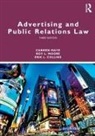 Erik L. Collins, Erik L. (University of South Carolina Collins, Collins Erik L., Carmen Maye, Carmen (University of South Carolina Maye, Carmen Moore Maye... - Advertising and Public Relations Law
