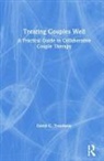 David C. Treadway, David C. (Private Practice Treadway, Treadway David C. - Treating Couples Well