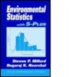 Steven P. Millard, Millard Steven P., Nagaraj K. Neerchal, Neerchal Nagaraj K. - Environmental Statistics with S-PLUS