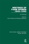 Carol Haakenson Fairbanks, Carol Fairbanks, Bergine Haakenson - Writings of Farm Women, 1840-1940