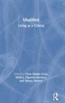 Chris Hables (Crown College Gray, Chris Hables (University of Great Falls) Fig Gray, Chris Hables Figueroa-Sarriera Gray, Chris Hables Mentor Gray, Heidi Figueroa-Sarriera, Heidi (University of Puerto Rico Figueroa-Sarriera... - Modified: Living As a Cyborg