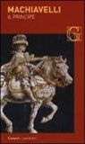 Niccolò Machiavelli - Il principe