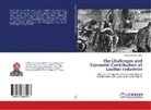 Dereje Rahmet Tesfa - The Challenges and Economic Contribution of Leather Industries