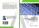 Md Amran Hossain - Assessment of the environmental and health impact of