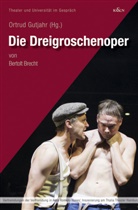 Ortru Gurtjahr, Ortrud Gurtjahr, Ortru Gutjahr, Ortrud Gutjahr - Die Dreigroschenoper