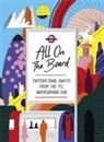 All on the Board, Transport for London - All On The Board
