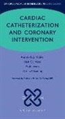 Adrian Banning, Paul Leeson, Andrew Mitchell, Andrew Leeson Mitchell, Nick West - Cardiac Catheterization and Coronary Intervention