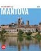Lorenzo Bonoldi, Roberta D'Adda - Mantova. Con cartina