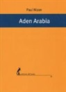 Paul Nizan, D. Menicanti - Aden Arabia