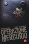 Antonio Aloni, Paolo Colonnello - Operazione Mercurio