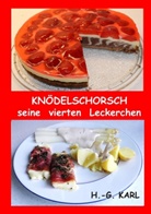 Hans-Georg Karl - Knödelschorsch seine vierten Leckerchen