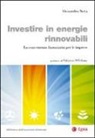 Alessandro Nova - Investire in energie rinnovabili. La convenienza finanziaria per le imprese
