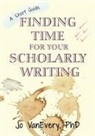 Jo Vanevery - Finding Time for your Scholarly Writing