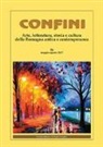 M. Casalini - Confini. Arte, letteratura, storia e cultura della Romagna antica e contemporanea