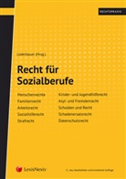 Thomas Bauer, Thomas Berghuber, Wilfried Embacher, Andrea Ertl, Andrea Hubmer, Julia Kozma... - Recht für Sozialberufe (f. Österreich)