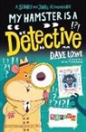 Dave Lowe, Mark Chambers, The Boy Fitz Hammond - My Hamster is a Detective