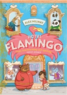 Alex Milway, Hotel Milway, Milway Alex - Hotel Flamingo