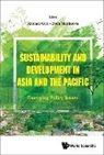 Xiumei Guo &amp; Dora Marinova, Xiumei Guo, Guo Xiumei, Dora Marinova, Marinova Dora - Sustainability And Development In Asia And The Pacific: Emerging Policy Issues