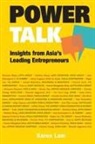 Karen Lam, Karen Lam, Suet May Karen Ann Lam - Power Talk: Insights From Asia's Leading Entrepreneurs