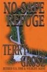 Terry Grosz - No Safe Refuge