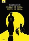 Gaia Conventi, G. Cicaloni, M. G. Beltrami - Giallo di zucca, nuovo di zecca