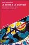 Susan Moller Okin, G. Palombella, M. C. Pievatolo - Le donne e la giustizia. La famiglia come problema politico
